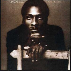 Jimmy Cliff - Follow My Mind  CD